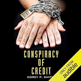 Conspiracy of Credit Audiolibro Por Corey P. Smith arte de portada