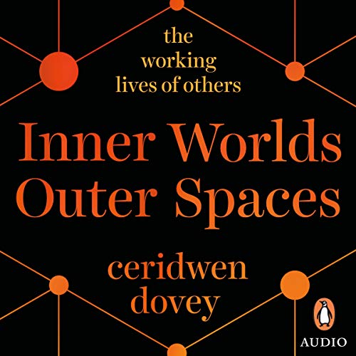 Inner Worlds Outer Spaces Audiobook By Ceridwen Dovey cover art