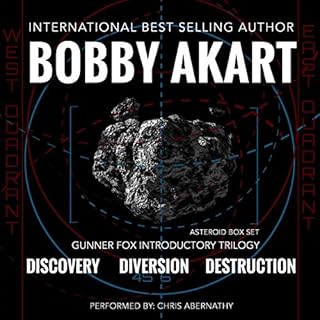 Asteroid Box Set: Discovery, Diversion, Destruction Audiobook By Bobby Akart cover art