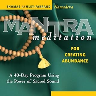 Mantra Meditation for Creating Abundance Audiobook By Thomas Ashley-Farrand cover art