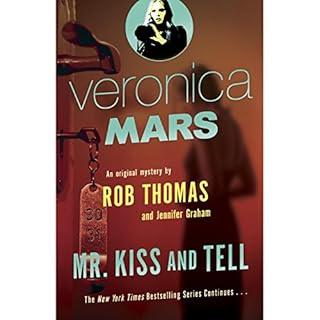 Veronica Mars Audiobook By Rob Thomas, Jennifer Graham cover art