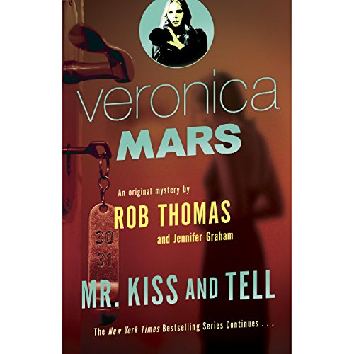 Veronica Mars Audiolibro Por Rob Thomas, Jennifer Graham arte de portada