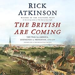 The British Are Coming Audiobook By Rick Atkinson cover art