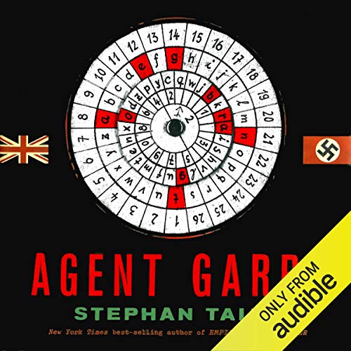 Agent Garbo Audiobook By Stephan Talty cover art