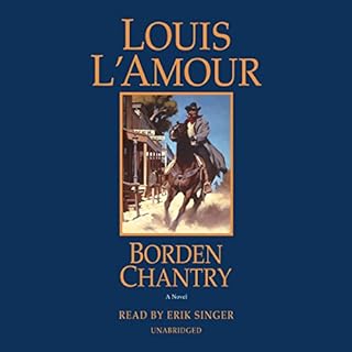 Borden Chantry Audiobook By Louis L'Amour cover art