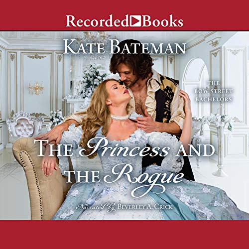 The Princess and the Rogue Audiolibro Por Kate Bateman arte de portada