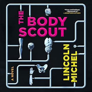 The Body Scout Audiolibro Por Lincoln Michel arte de portada