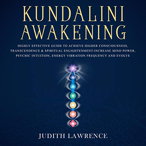 Kundalini Awakening Audiobook By Judith Lawrence cover art