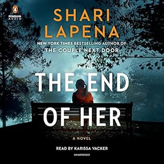 The End of Her Audiobook By Shari Lapena cover art