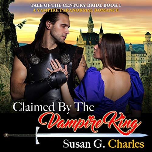 Claimed by the Vampire King Audiolibro Por Susan G. Charles arte de portada