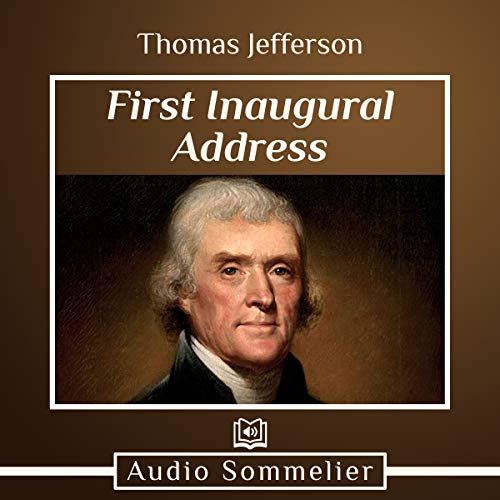 First Inaugural Address Audiolivro Por Thomas Jefferson capa