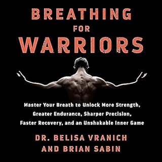 Breathing for Warriors Audiobook By Dr. Belisa Vranich, Brian Sabin cover art