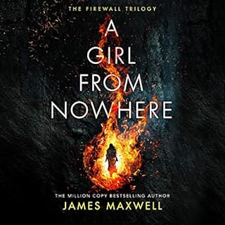 A Girl from Nowhere Audiobook By James Maxwell cover art