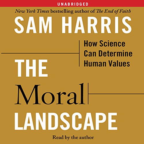 The Moral Landscape Audiolibro Por Sam Harris arte de portada