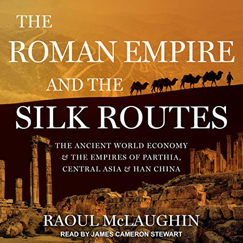 『The Roman Empire and the Silk Routes』のカバーアート