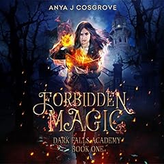 Forbidden Magic Audiolibro Por Anya J Cosgrove arte de portada