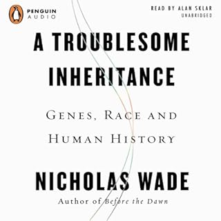 A Troublesome Inheritance Audiolibro Por Nicholas Wade arte de portada