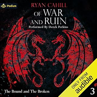 Of War and Ruin Audiobook By Ryan Cahill cover art