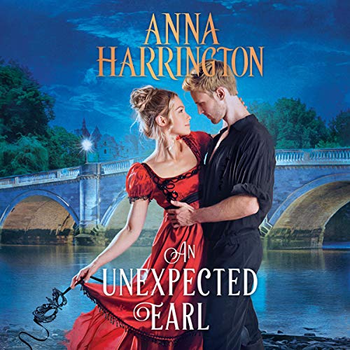 An Unexpected Earl Audiobook By Anna Harrington cover art