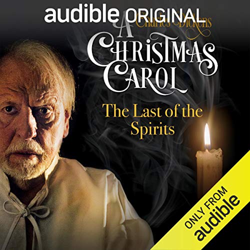 Ep. 4: The Last of the Spirits Audiolibro Por Charles Dickens, R. D. Carstairs - adaptation arte de portada