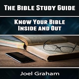 The Bible Study Guide Audiobook By Joel Graham cover art