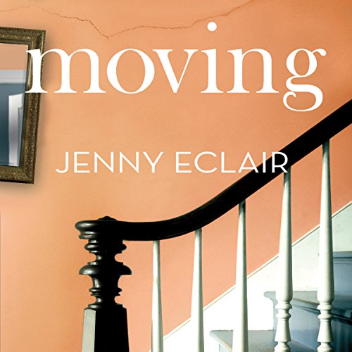 Moving Audiobook By Jenny Eclair cover art