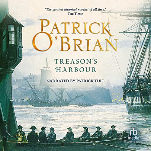 Treason's Harbour Audiolibro Por Patrick O'Brian arte de portada