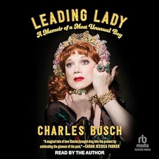 Leading Lady Audiobook By Charles Busch cover art