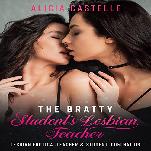 The Bratty Student's Lesbian Teacher cover art