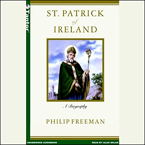 St. Patrick of Ireland Audiobook By Philip Freeman cover art