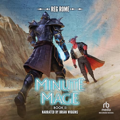 Minute Mage II Audiolibro Por Reg Rome arte de portada