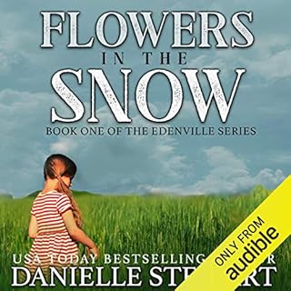 Flowers in the Snow (Betty's Book) Audiobook By Danielle Stewart cover art