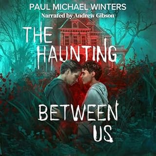 The Haunting Between Us Audiolibro Por Paul Michael Winters arte de portada