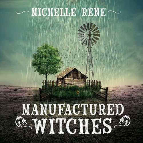 Manufactured Witches Audiolivro Por Michelle Rene capa