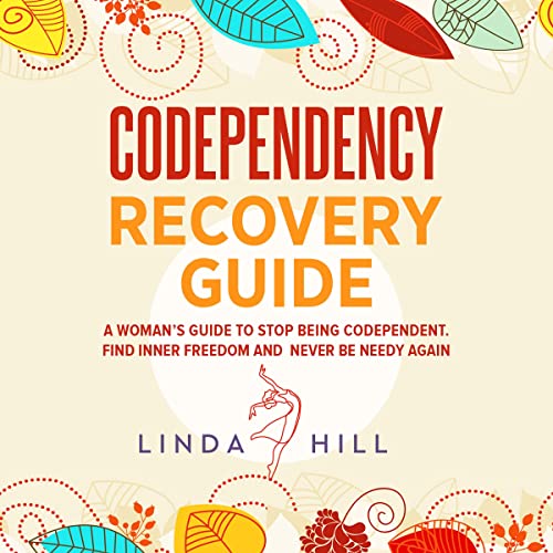 Codependency Recovery Guide cover art