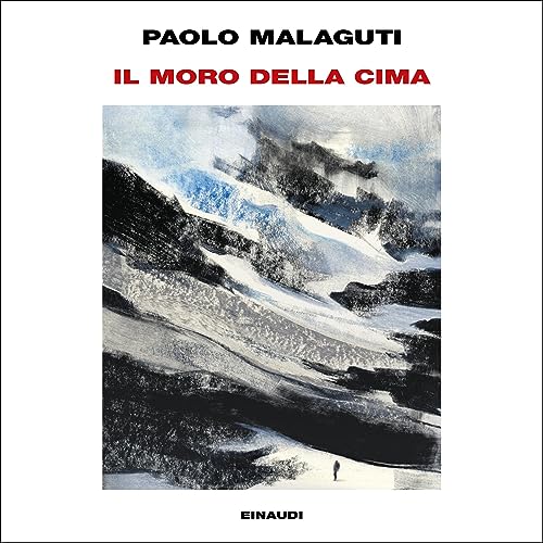 Il Moro della cima Audiolivro Por Paolo Malaguti capa