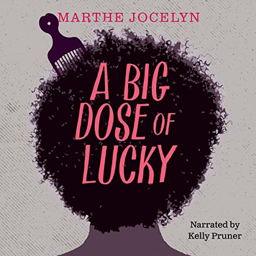 A Big Dose of Lucky Audiolibro Por Marthe Jocelyn arte de portada