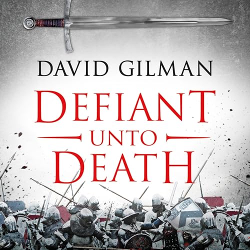 Defiant Unto Death Audiolibro Por David Gilman arte de portada