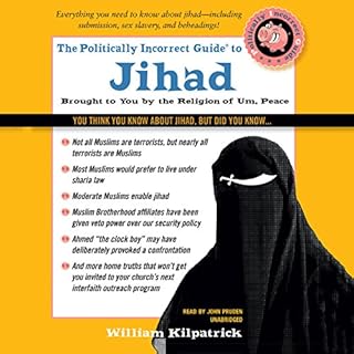 The Politically Incorrect Guide to Jihad Audiolibro Por William Kilpatrick arte de portada