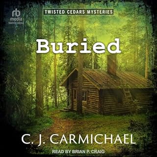 Buried Audiobook By C.J. Carmichael cover art