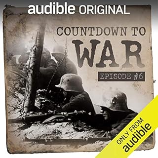 Ep. 6: Day 35 - August 2nd 1914 Audiobook By David Elstein cover art