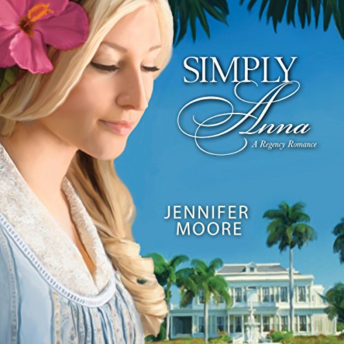 Simply Anna Audiobook By Jennifer Moore cover art