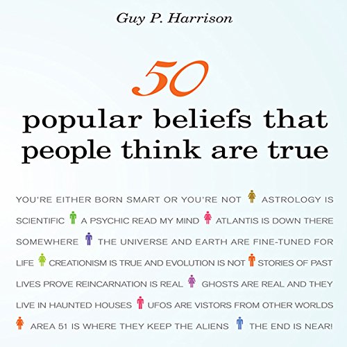 50 Popular Beliefs That People Think Are True Audiolibro Por Guy P. Harrison arte de portada