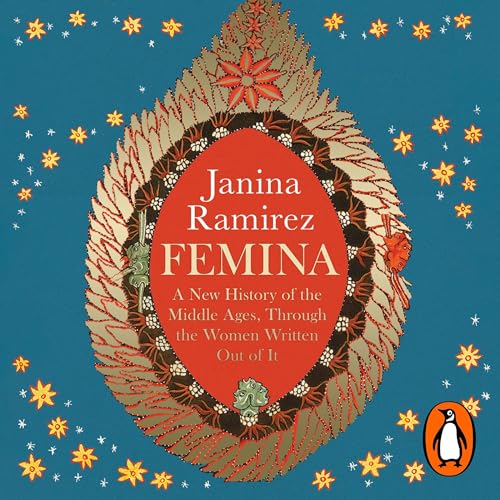 Femina Audiobook By Janina Ramirez cover art