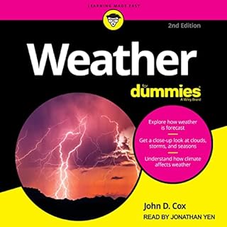 Weather for Dummies (2nd Edition) Audiobook By John D. Cox cover art