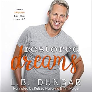 Restored Dreams: More Romance for the Over 40 Audiobook By L.B. Dunbar cover art