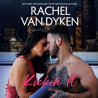 Kickin' It Audiolibro Por Rachel Van Dyken arte de portada