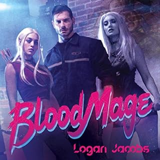 Blood Mage Audiolibro Por Logan Jacobs arte de portada