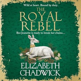 The Royal Rebel Audiobook By Elizabeth Chadwick cover art