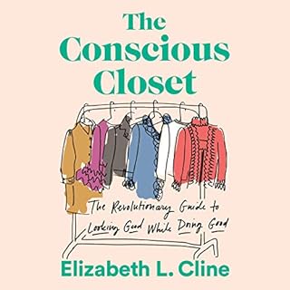 The Conscious Closet Audiolibro Por Elizabeth L. Cline arte de portada